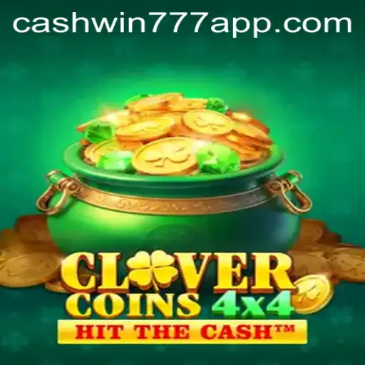 Mastering CloverCoins4x4: The Ultimate Guide to Cashwin777