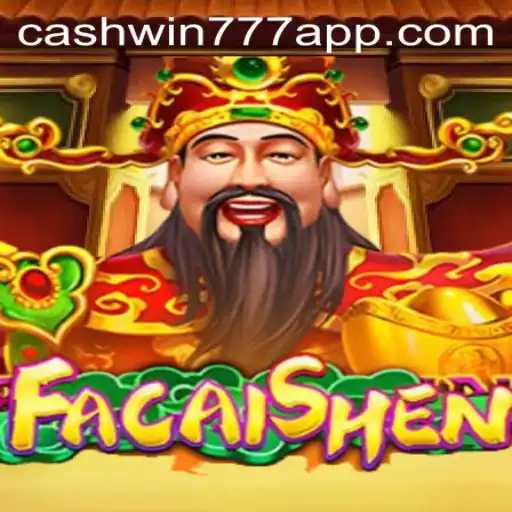 Exploring the Thrilling World of FaCaiShen and Cashwin777