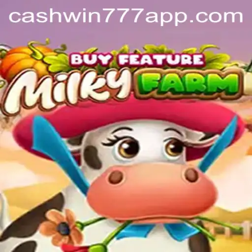 Exploring the Fascinating World of MilkyFarmBuyFeature in the Cashwin777 Universe