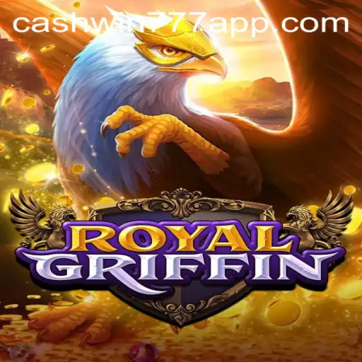 Discover the Excitement of RoyalGriffin: A Guide to Mastering Cashwin777
